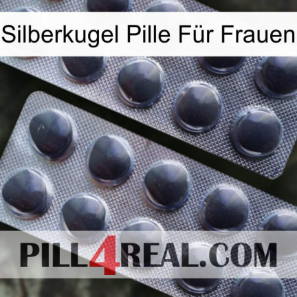 Silberkugel Pille Für Frauen 31